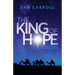 The King of Hope: Finding Your Story in the Christmas Story