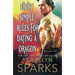 Eight Simple Rules for Dating a Dragon: A Novel of the Embraced