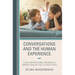 Conversations and the Human Experience: A Self-Instructional Program to Improve How We Talk to Each Other