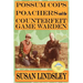 Possum Cops, Poachers and the Counterfeit Game Warden