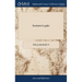 Institutio Legalis: Or, an Introduction to the Study and Practice of the Laws of England, as now Regulated and Amended by Several Late Sta