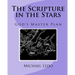 The Scripture in the Stars: God's Master Plan