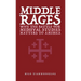 Middle Rages: Why The Battle For Medieval Studies Matters To America