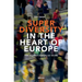 Superdiversity in the heart of Europe