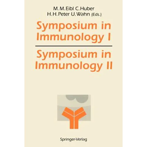 Symposium in Immunology I and II