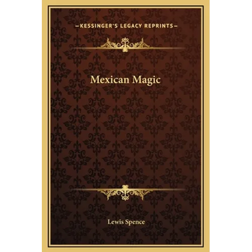 Mexican Magic