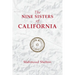 The Nine Sisters of California