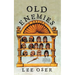 Old Enemies: A Satire