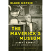 The Maverick's Museum: Albert Barnes and His American Dream