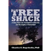 The Tree Shack: A Story About the Foundations of Morality and the Origins of Humankind