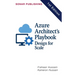 Azure Architect's Playbook: Design for Scale