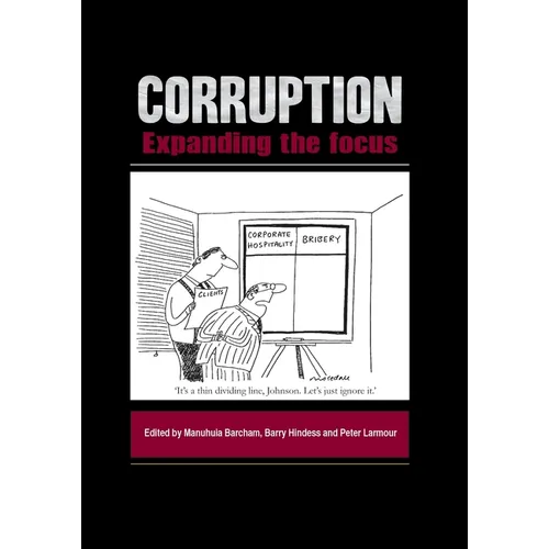 Corruption: Expanding the Focus