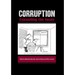 Corruption: Expanding the Focus