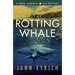 The Rotting Whale: A Hugo Sandoval Eco-Mystery