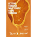 Getting Through What You're Going Through: Notes and Poems for Hoping and Becoming