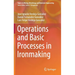 Operations and Basic Processes in Ironmaking