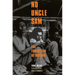 No Uncle Sam: The Forgotten of Bataan