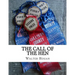 The Call of the Hen: The Science of the Selection and Breeding Poultry For Egg Production