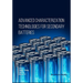 Advanced Characterization Technologies for Secondary Batteries