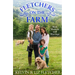 Fletchers on the Farm: Mud, Mayhem and Marriage