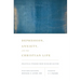 Depression, Anxiety, and the Christian Life: Practical Wisdom from Richard Baxter