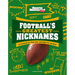 Football's Greatest Nicknames: The Refrigerator, Prime Time, Touchdown Tom, and More!