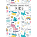 Money Saving for Kids: Teaching Kids to Save Money Help Them Reach Their Goals