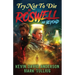 Try Not to Die: In Roswell and Beyond: An Interactive Adventure