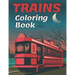 Trains Coloring Book: A Fun and Relaxation Colouring Book for Adult & Kids Stress Relieving Designs!