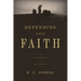 Defending Your Faith: An Introduction to Apologetics