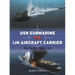 USN Submarine Vs Ijn Aircraft Carrier: The Pacific 1942-44