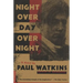 Night Over Day Over Night