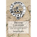 Brodie Country: The History of the Clan and Family of Brodie