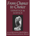 From Chance to Choice: Genetics and Justice