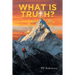 What Is Truth?