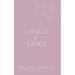 Charlie & Grace: Knocking Boots