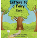 Letters to a Fairy