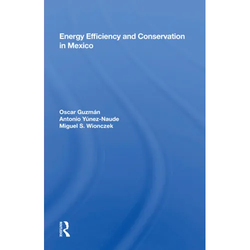 Energy Efficiency and Conservation in Mexico