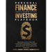 Personal Finance and Investing Playbook: Take Control of Your Future with 13 Surprising (Yet Proven) Strategies to Get Out of Debt, Master Productivit