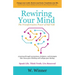 Rewiring Your Mind: The Transformative Power of Self-Talk