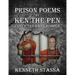 PRISON POEMS BY KEN THE PEN....Convicted Bank Robber
