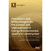 Procedures and Methodologies for the Control and Improvement of Energy-Environmental Quality in Construction