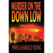 Murder on the Down Low