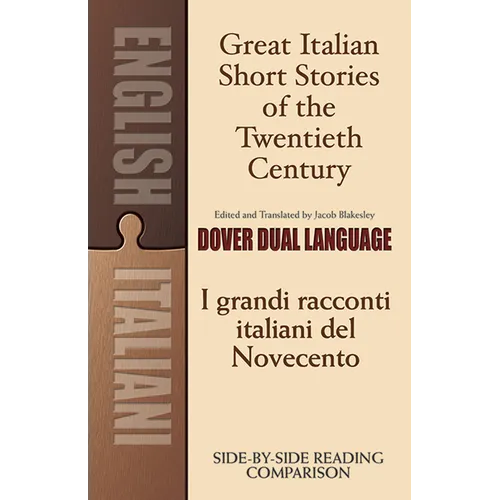 Great Italian Short Stories of the Twentieth Century/I Grandi Racconti Italiani del Novecento