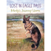 Lost in Eagle Pass: Minty's Journey Home (Based On A True Story)