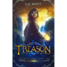 Treason: an Epic Fantasy Adventure
