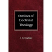 Outlines of Doctrinal Theology