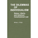 The Dilemmas of Individualism: Status, Liberty, and American Constitutional Law