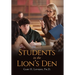 Students in the Lion's Den