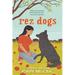 Rez Dogs